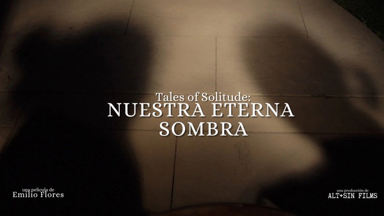 Tales Of Solitude: Nuestra Eterna Sombra backdrop 1