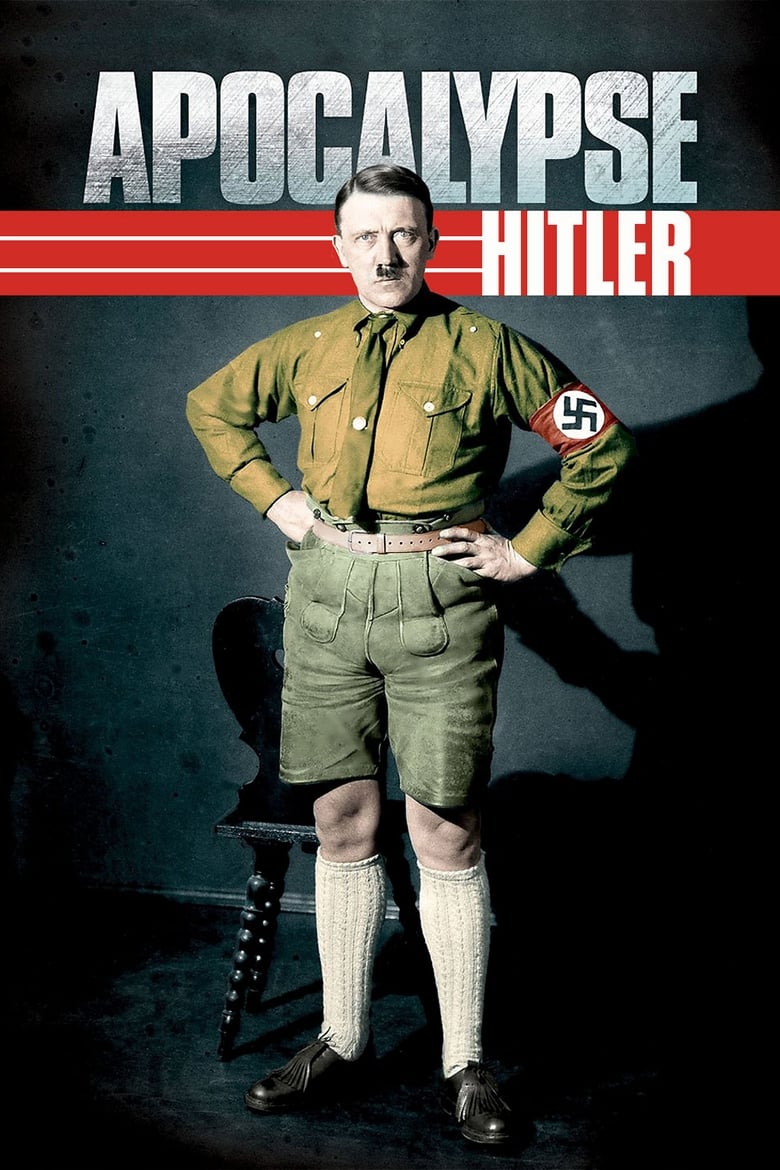 Apocalypse, Hitler