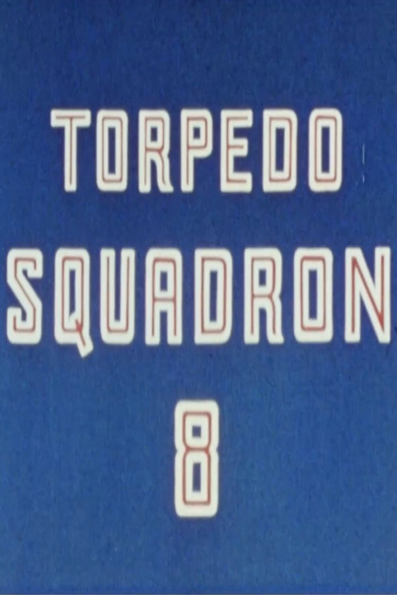 Torpedo Squadron 8