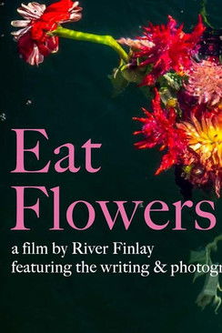 Eat Flowers