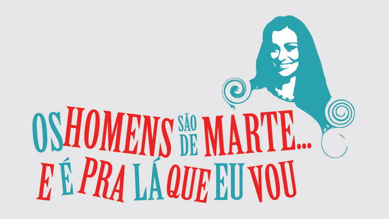 Os Homens São de Marte... E é pra Lá que Eu Vou backdrop 5