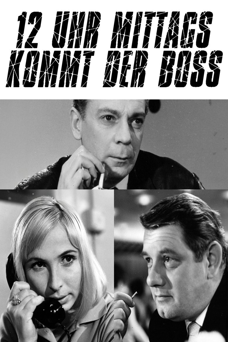 12 Uhr mittags kommt der Boss