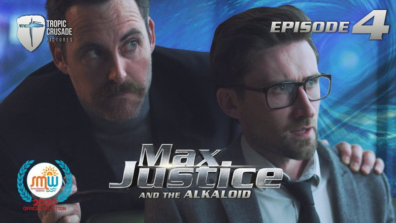Max Justice & The Alkaloid