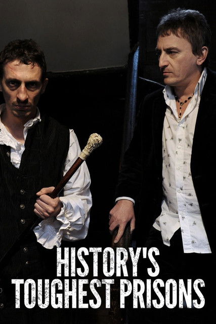 History's Toughest Prisons