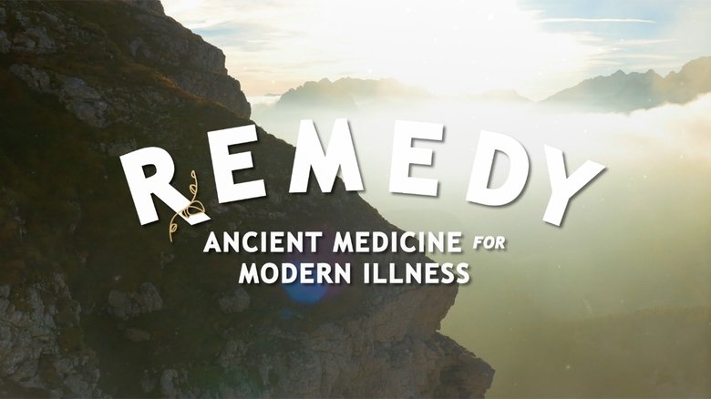 Remedy: Ancient Medicines for Modern Illness