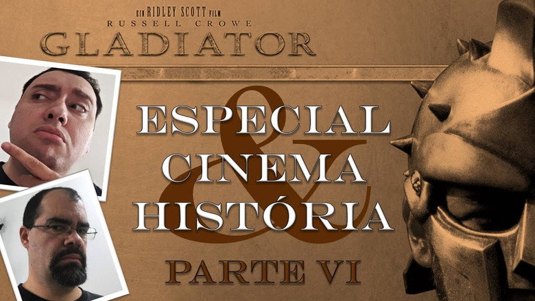 Film and History Special Feature - Gladiator - Part 6 (with Bruno from Passos Nerds)