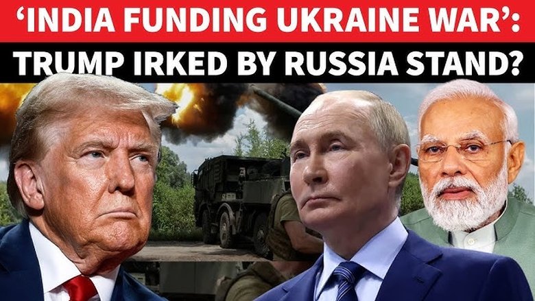 Trump’s Lies on Russia-Ukraine war and What It Means for India