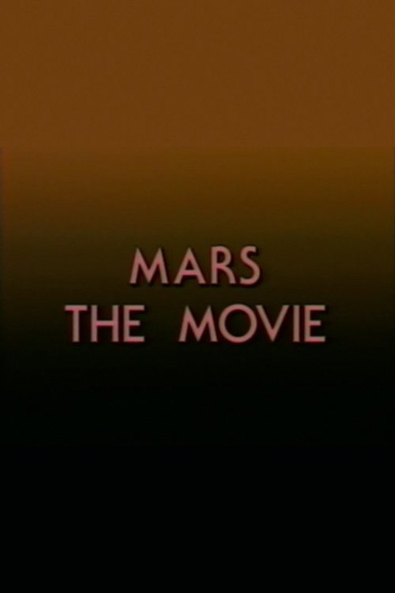 Mars: The Movie