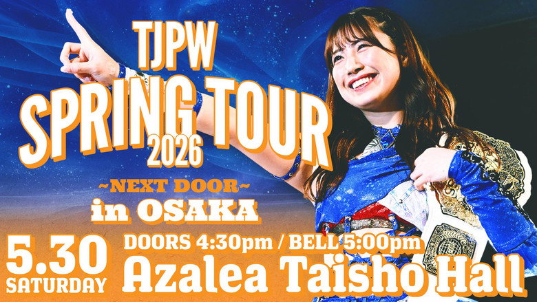 TJPW Spring Tour 2026 ~Next Door~ in Osaka