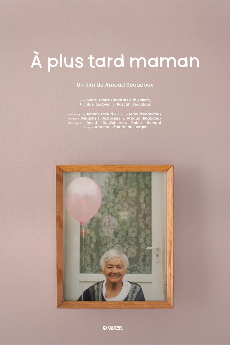 À plus tard maman