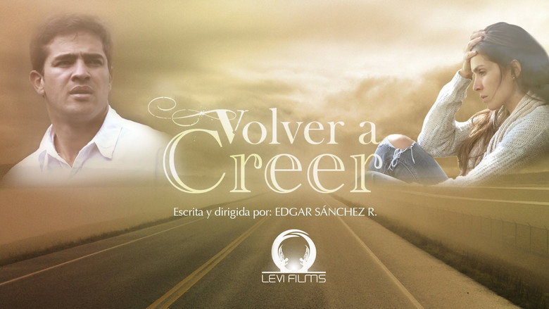 Volver A Creer線上电影看完整版