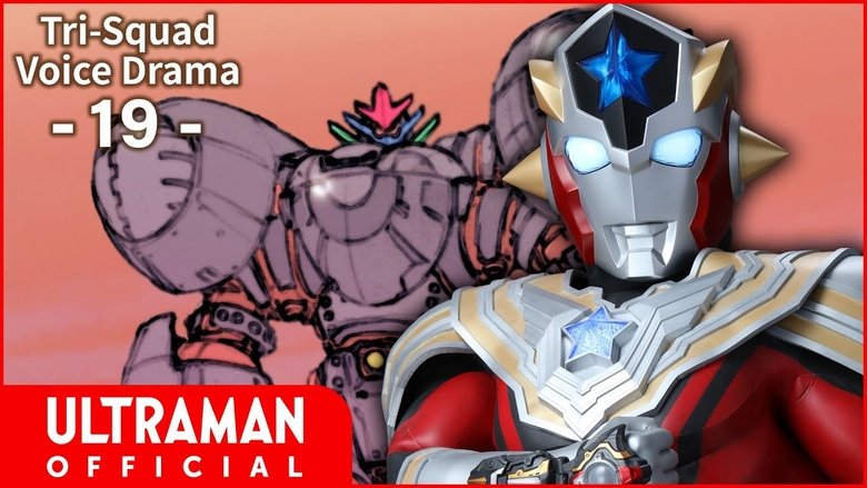 Tri-Squad Voice Drama 19