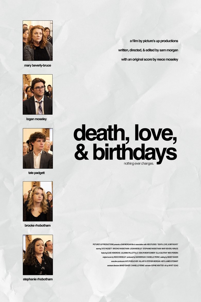 Death, Love, & Birthdays