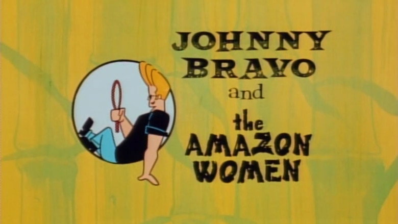 Johnny Bravo and the Amazon Women