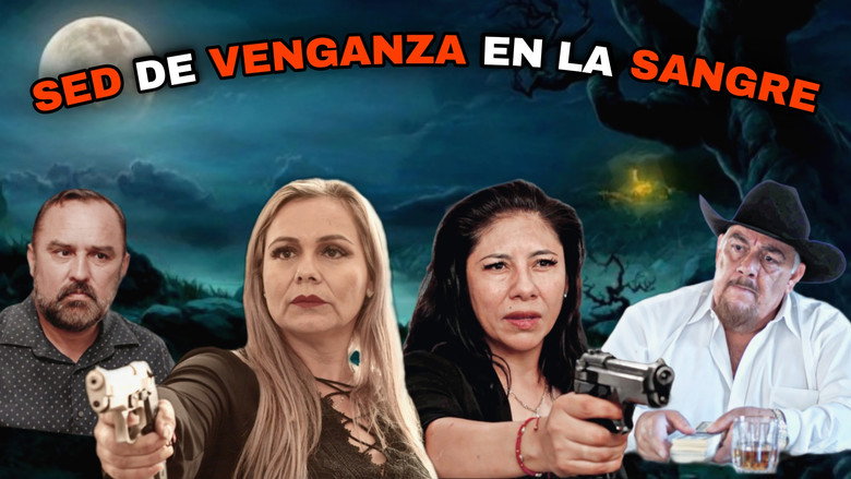 Sed De Venganza En La Sangre backdrop 1