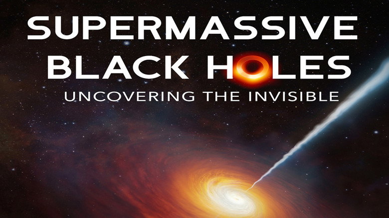 Supermassive Black Holes: Uncovering the Invisible backdrop 1