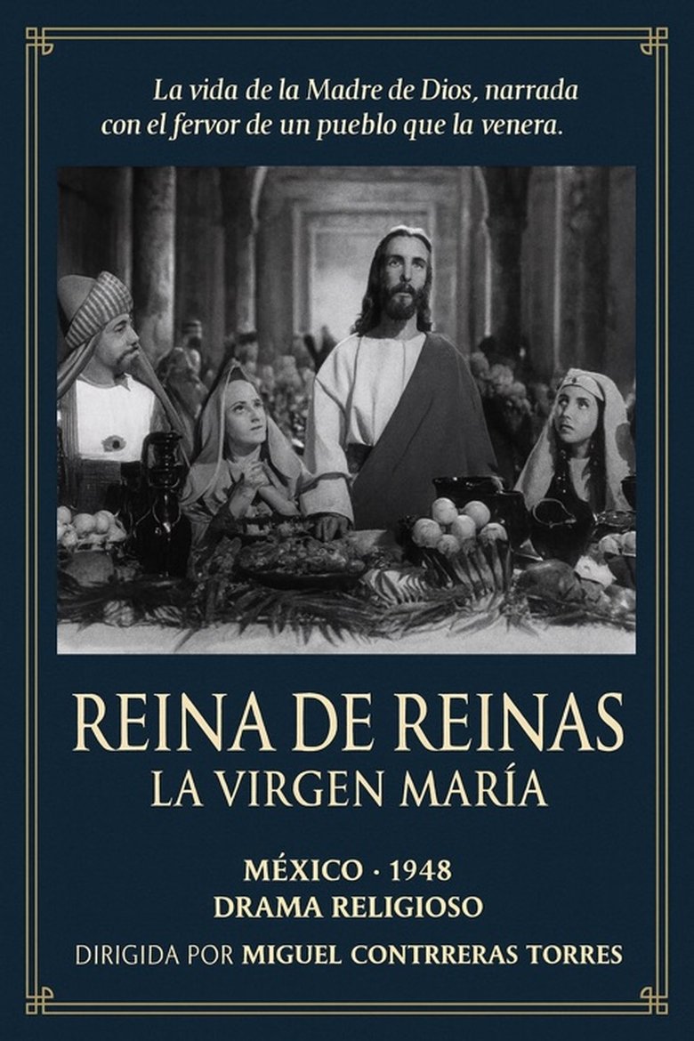 Reina de reinas: La Virgen María
