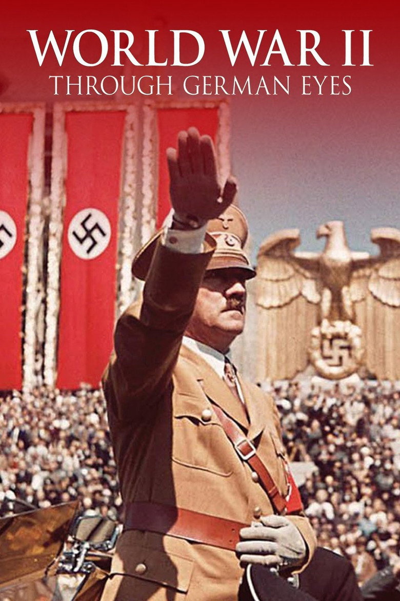 World War II: Through German Eyes