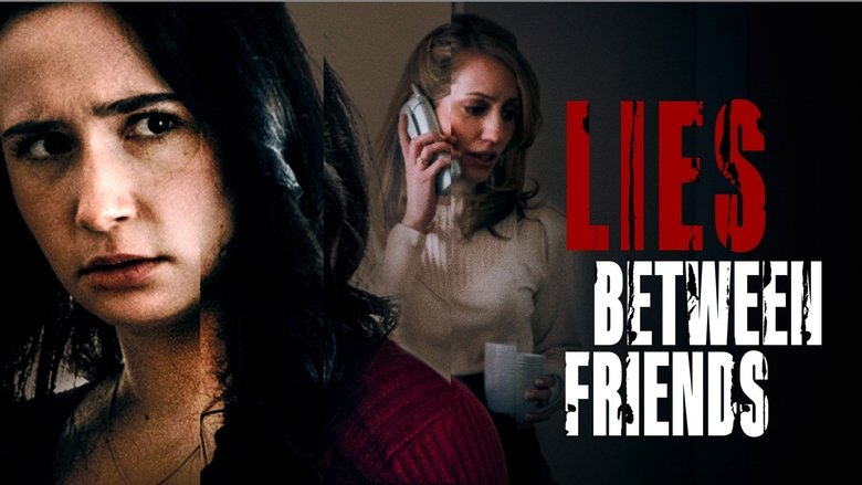 Movie Lies Between Friends Poster Images, BackDrops Images, Logo Images backdrops 0 /9KPoFaFBxrGQamYwIjD6LTVBYzU.jpg