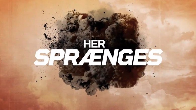 Her sprænges