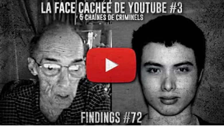 5 YOUTUBERS qui cachaient une partie SOMBRE - La face cachée de Youtube N°3 - Findings N°72