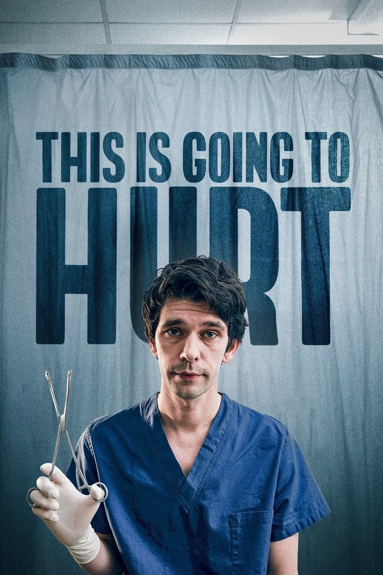 Serie streaming | This Is Going to Hurt en streaming