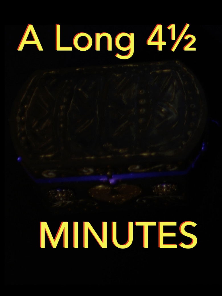 A Long Four-and-a-Half Minutes