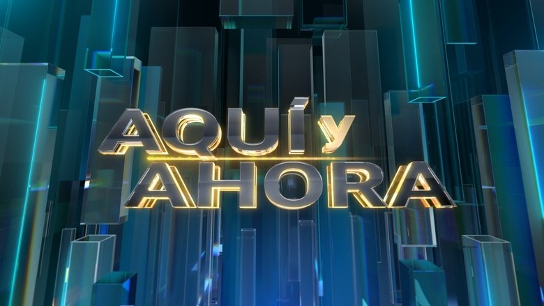 Aquí y ahora