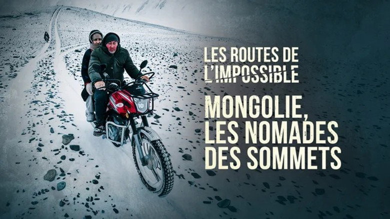 Mongolia: Nomads of the Peaks