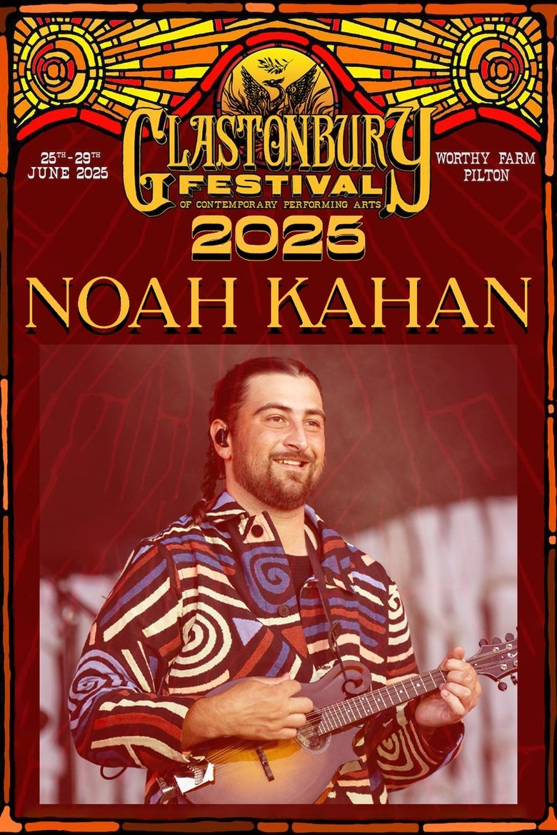 Noah Kahan - Live at Glastonbury 2025