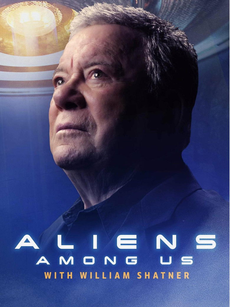 Aliens Among Us with William Shatner