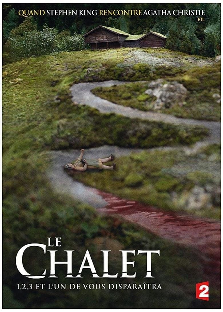 Le Chalet streaming – Cinemay