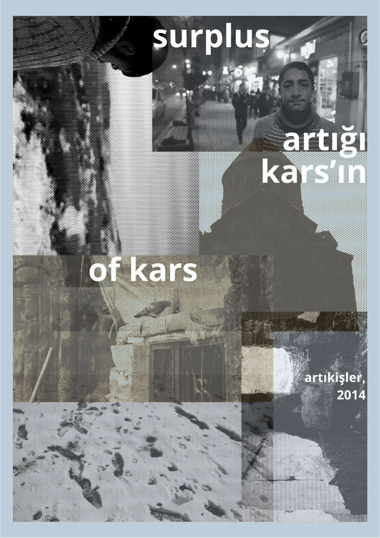 Kars'ın Artığı // Surplus of Kars