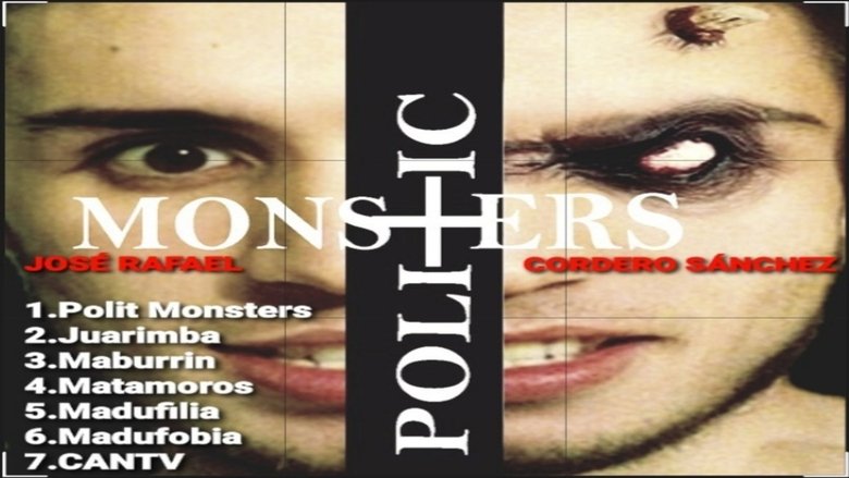 José Rafael Cordero Sánchez: Politic Monsters