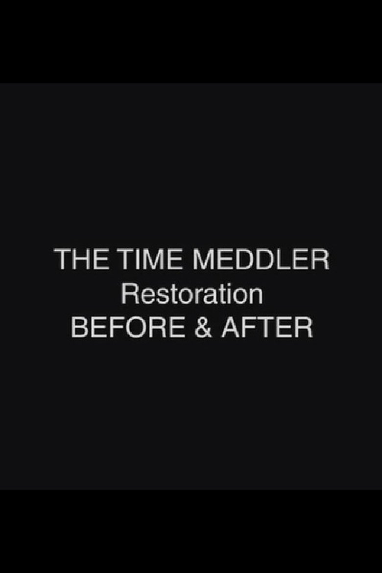 The Time Meddler Restoration: Before & After