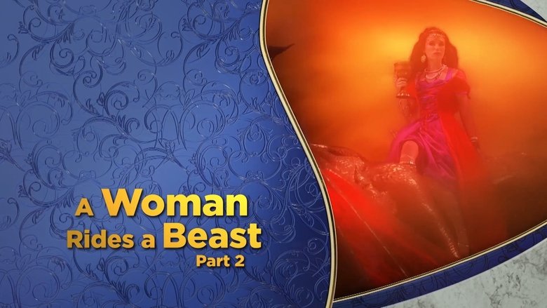 A Woman Rides a Beast, Pt. 2