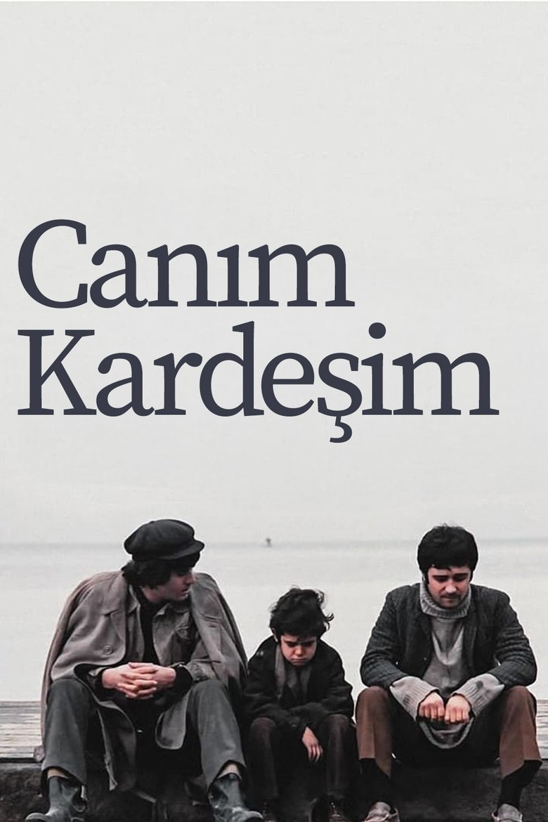 Canım Kardeşim