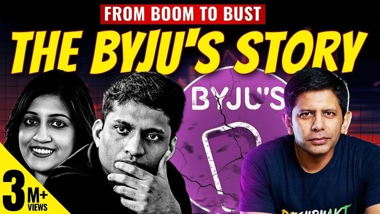 BYJUS - Lessons from Stunning Rise & Dramatic Collapse of India's Biggest Unicorn