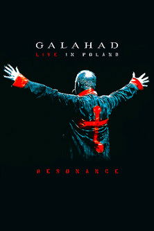Galahad - Resonance - Live In Poland
