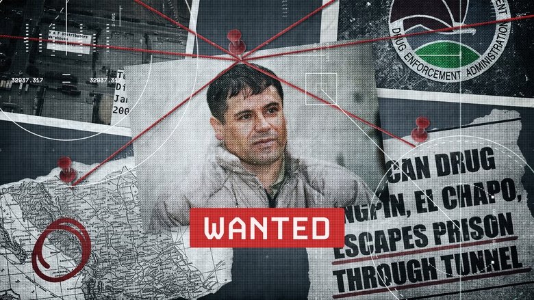 Episode 4: The Manhunt for El Chapo