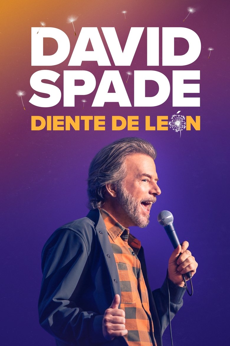 David Spade: Dandelion