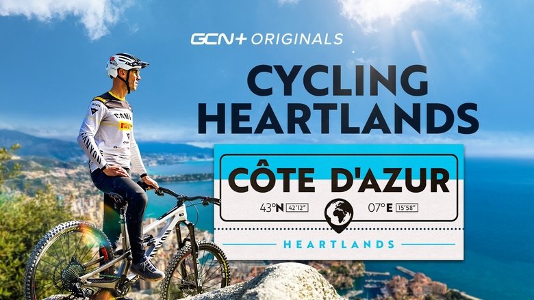 Cycling Heartlands: Côte d’Azur