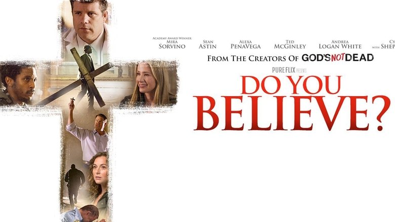 Do You Believe?線上电影看完整版