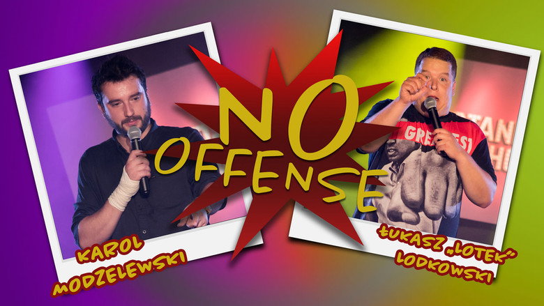 Karol Modzelewski, Łukasz Lotek Lodkowski, No Offense backdrop 1