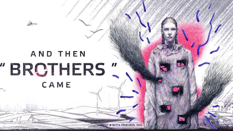 And Then "Brothers" Came