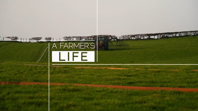 A Farmer's Life