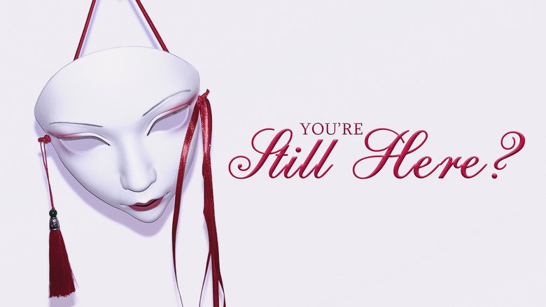 You're Still Here? backdrop 3