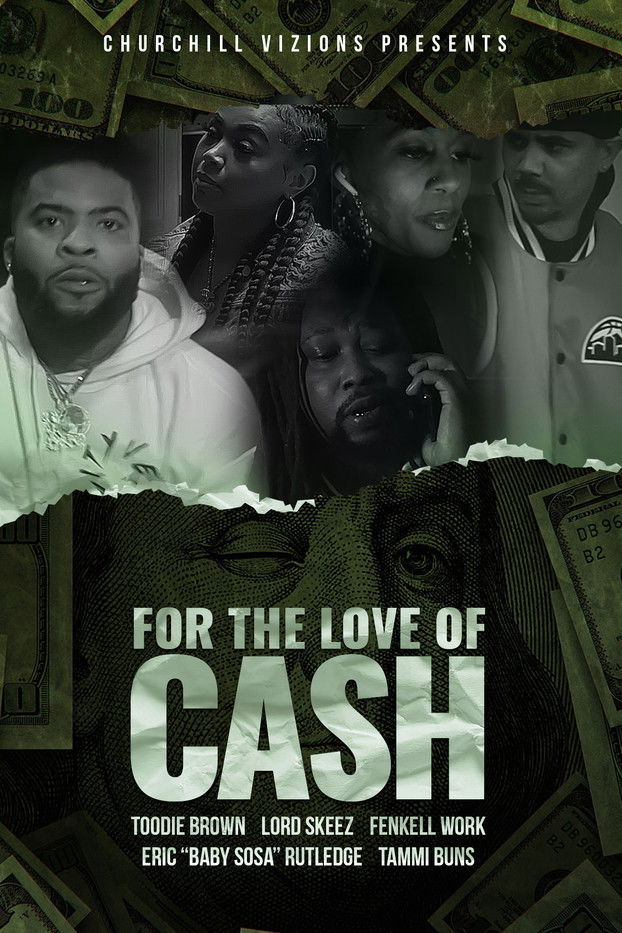 For the Love of Cash