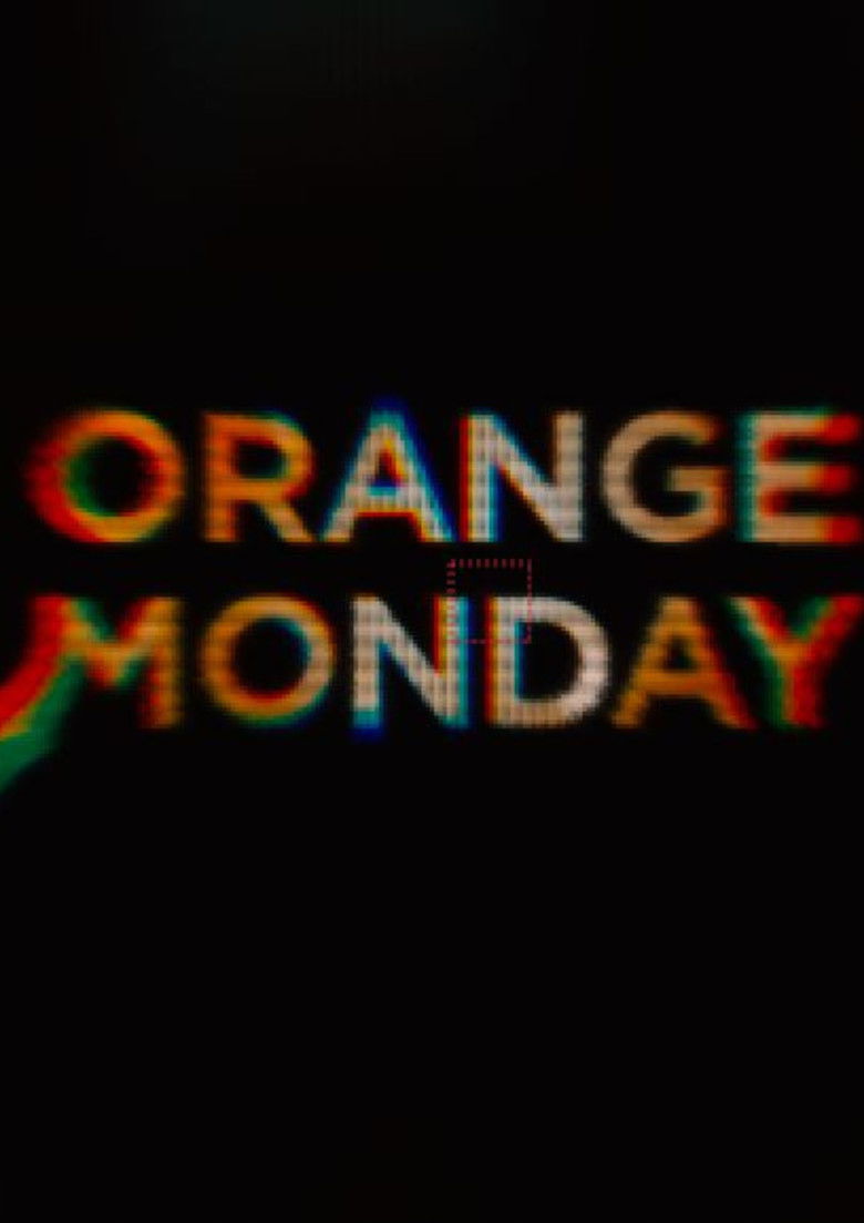 Orange Monday