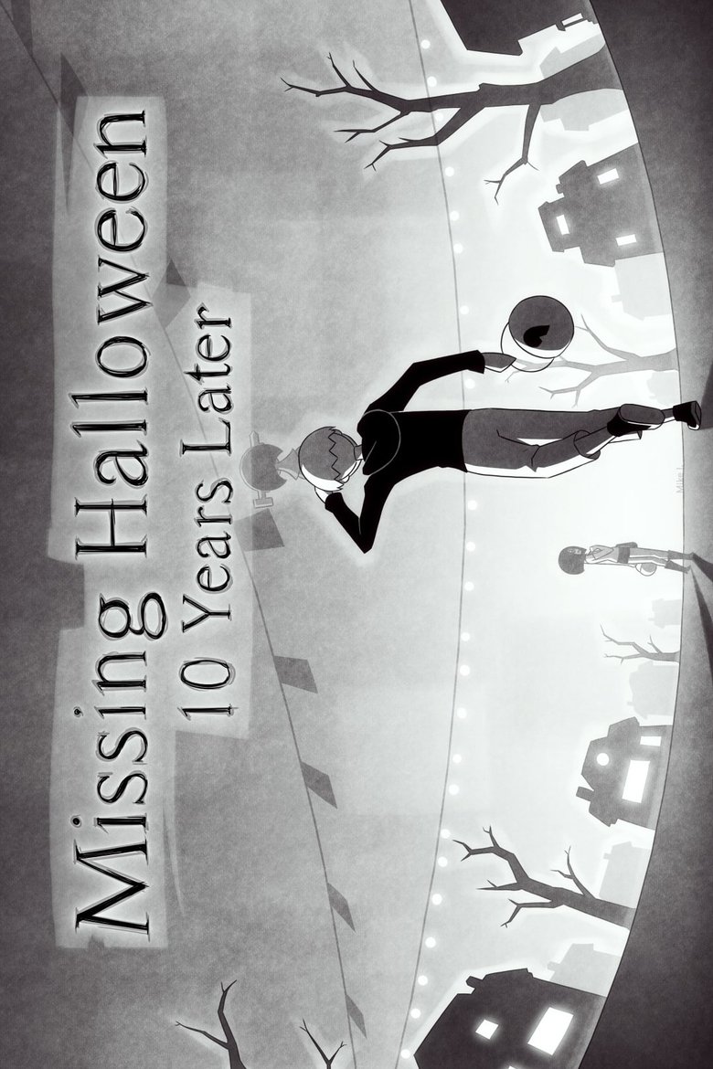 Missing Halloween: 10 Years Later